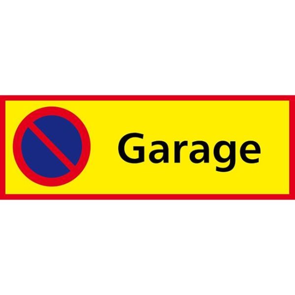UniGraphics 6705433 Skylt Garage parkering förbjuden