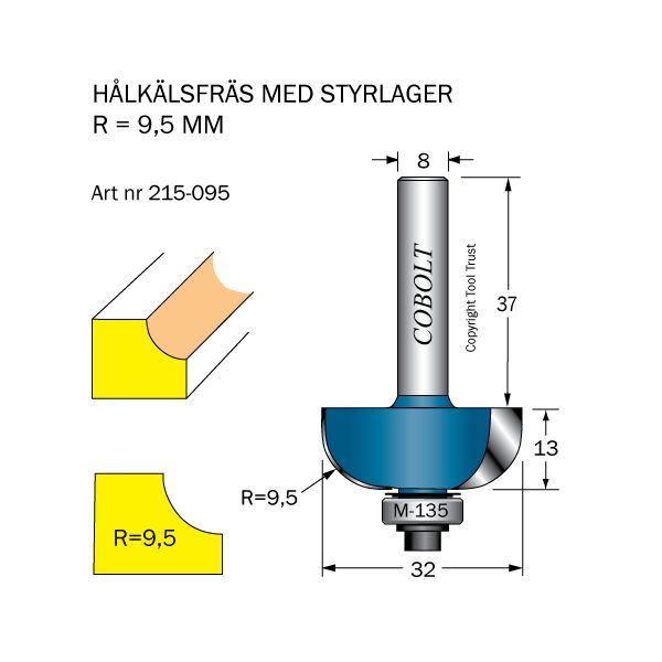 Cobolt 215-095 Hålkälsfräs R=9,5 D=32 L=13