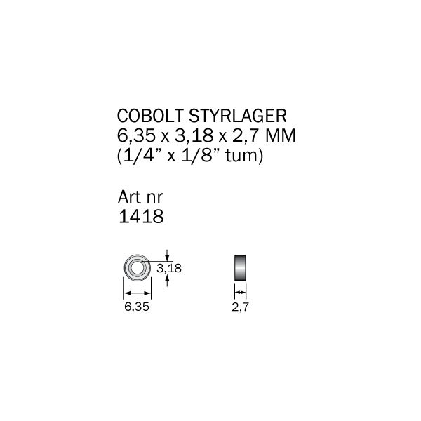 Cobolt 1418 Kullager 6,35 x 3,18 x 2,7 mm