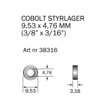 Cobolt 38316 Kulelager 9,53 x 4,76 mm