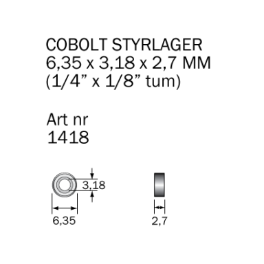 Cobolt 1418 Kugleleje 6,35 x 3,18 x 2,7 mm