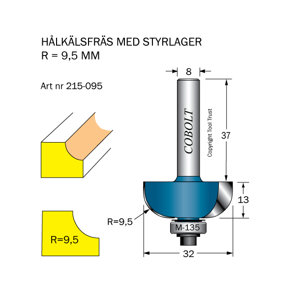 Hulskalfræser Cobolt 215-095 R=9,5 D=32 L=13 