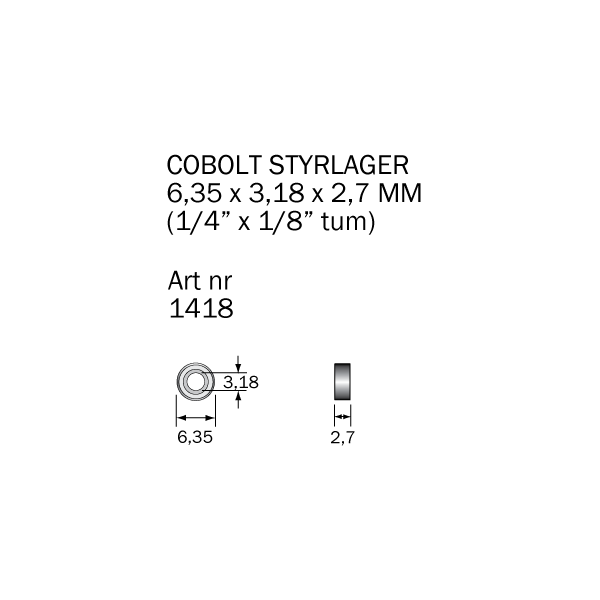 Kugleleje Cobolt 1418 6,35 x 3,18 x 2,7 mm 