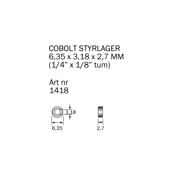 Kulelager Cobolt 1418 6,35 x 3,18 x 2,7 mm 