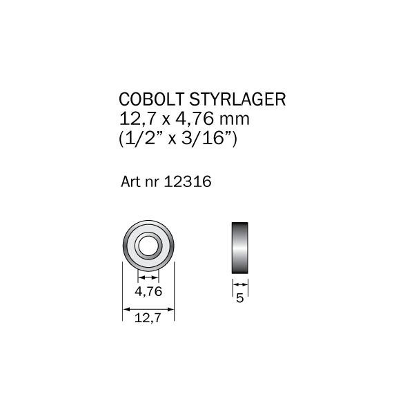 Kugleleje Cobolt 12316 12,7 x 4,76 mm 