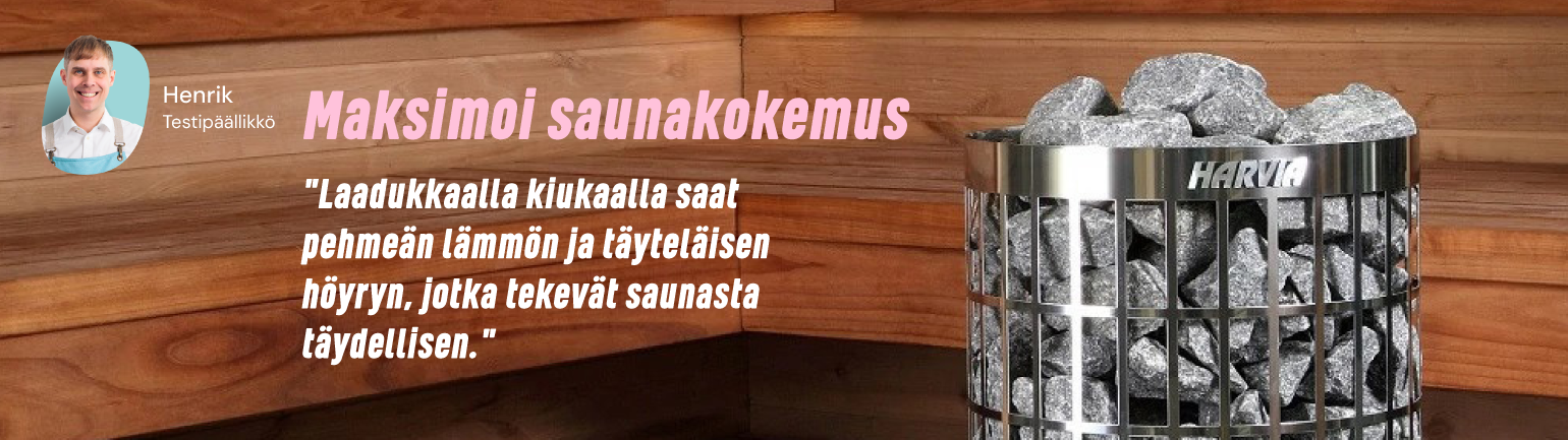Maksimoi saunakokemus