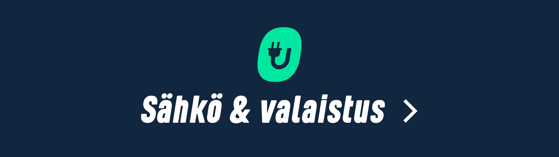Sähkö & valaistus
