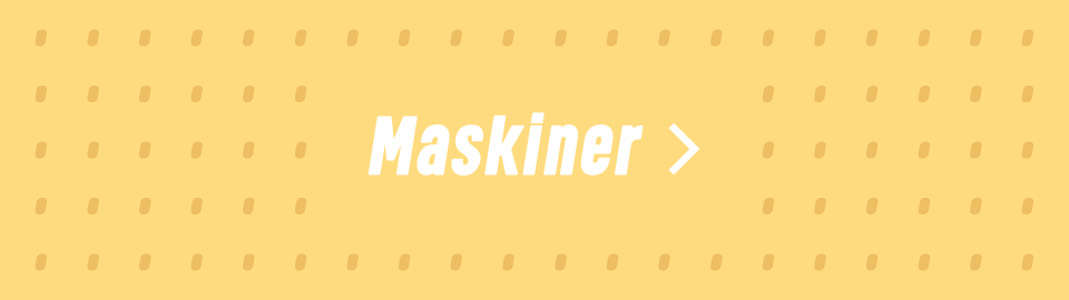 Maskiner