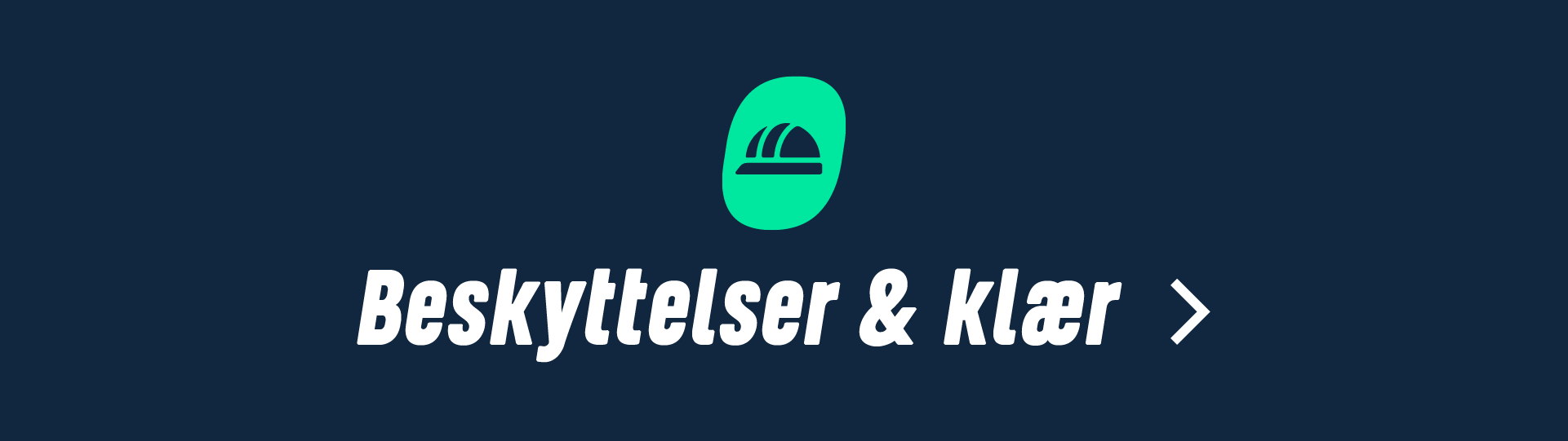 Beskyttelse & klær