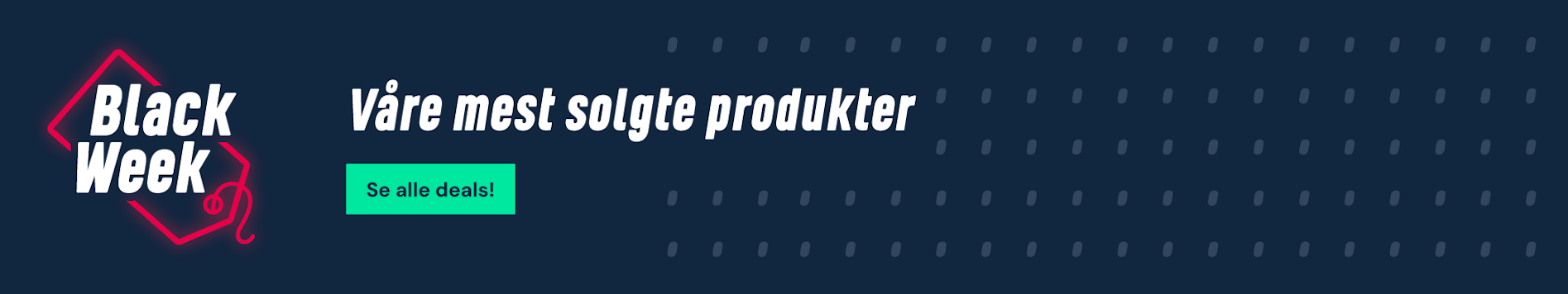 Våre mest solgte produkter