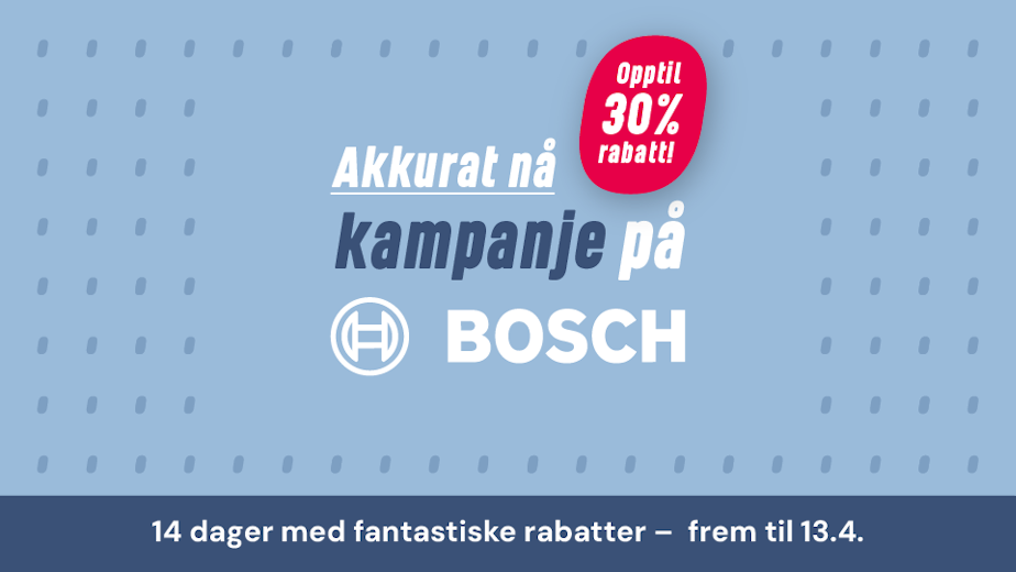 Kampanje på Bosch