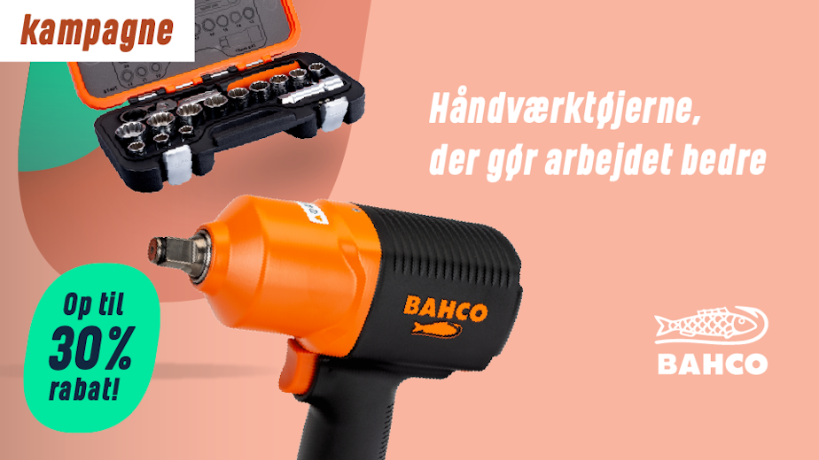 Bahco – håndværktøjerne, de gør arbejdet bedre