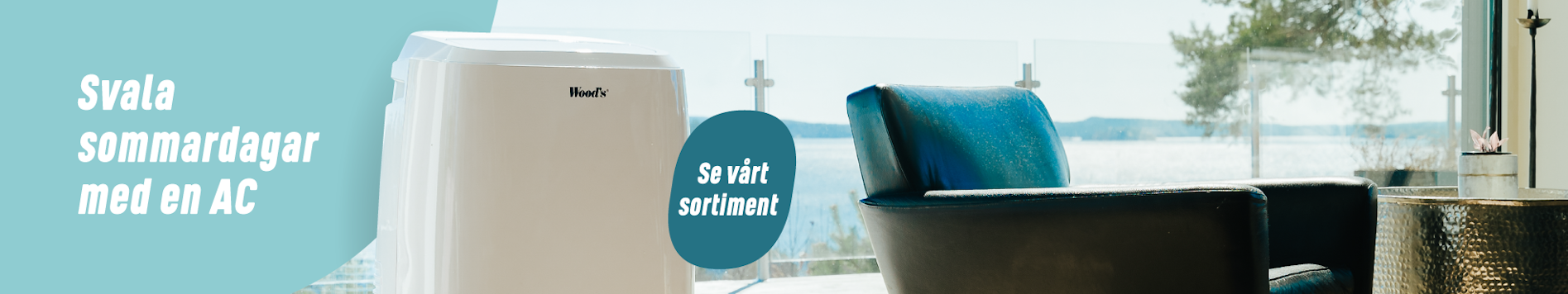 Svala sommardagar med en AC