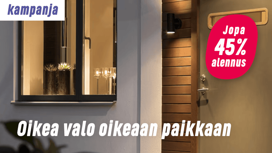 Oikea valo oikeaan paikkaan