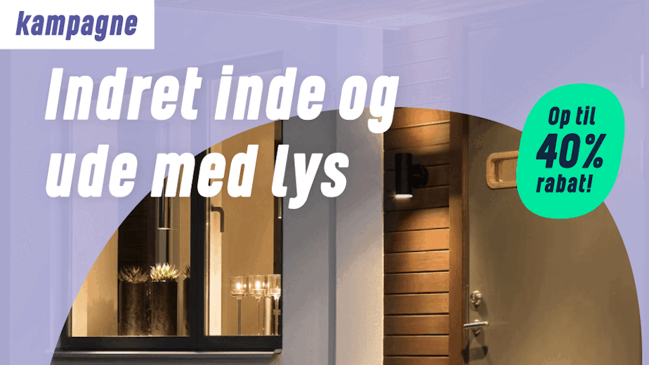 Indret inde og ude med lys