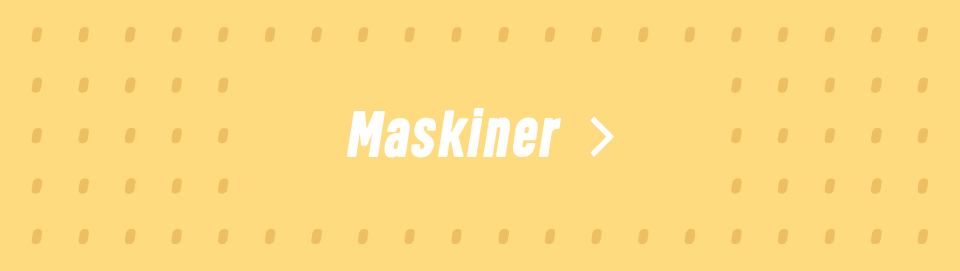 Maskiner