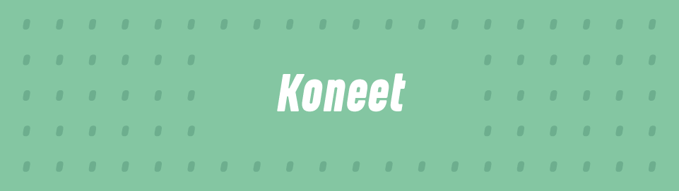 Koneet