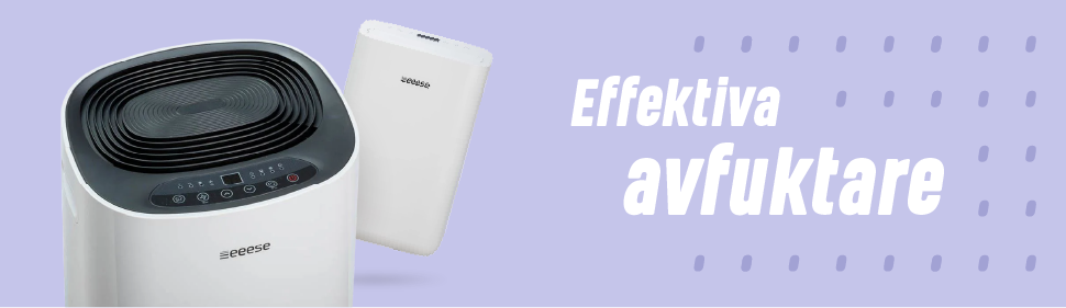 Effektiva avfuktare