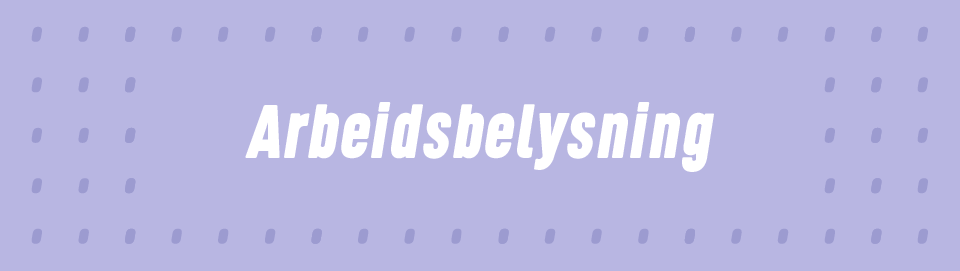 Arbeidsbelysning