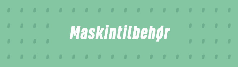 Maskintilbehør