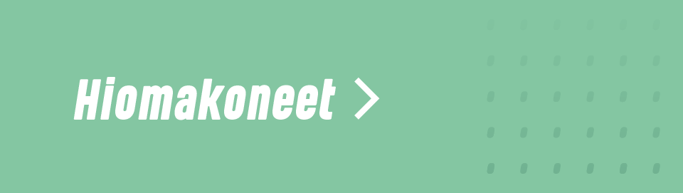 Hiomakoneet