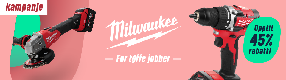 Milwaukee – for tøffe jobber