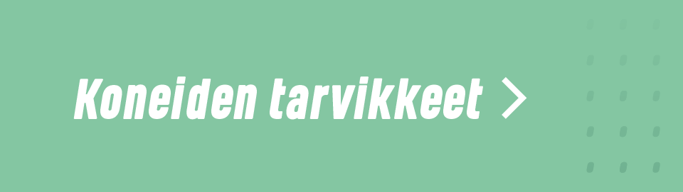 Koneiden tarvikkeet