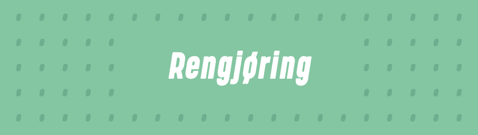 Rengjøring