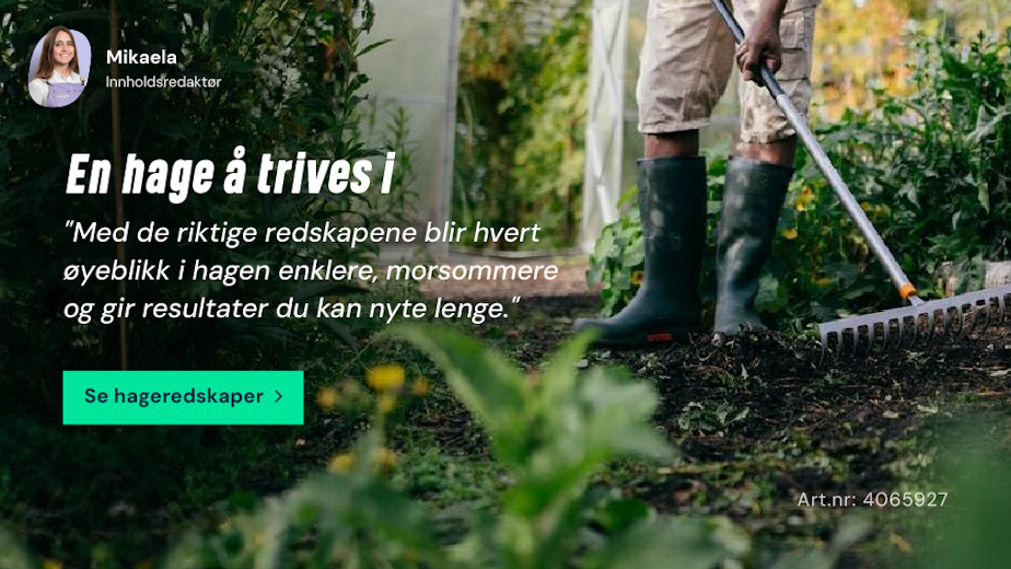 En hage å trives i