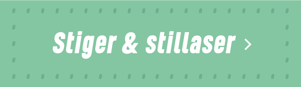 Stiger & stillaser