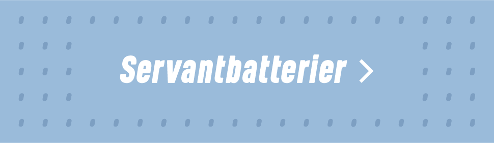 Servantbatterier