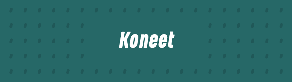 Koneet
