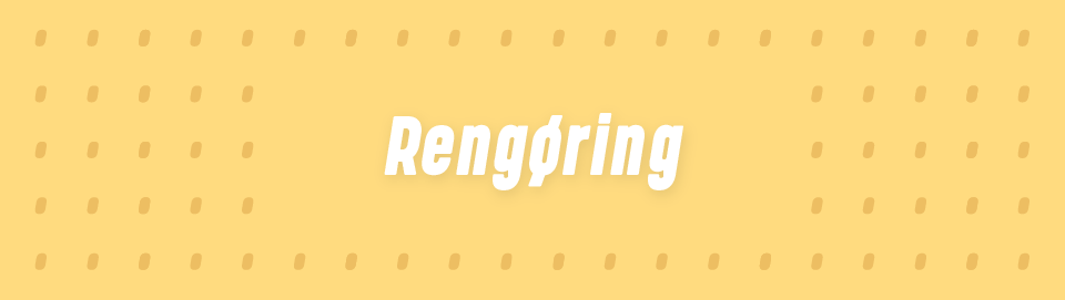 Rengøring