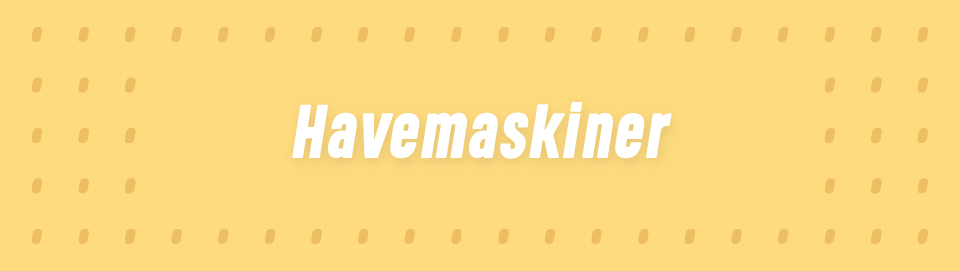 Havemaskiner