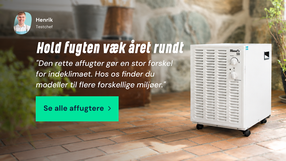 Hold fugten væk året rundt
