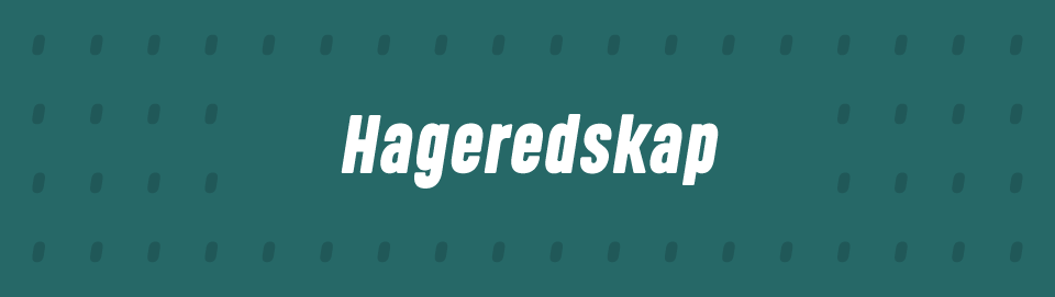Hageredskap