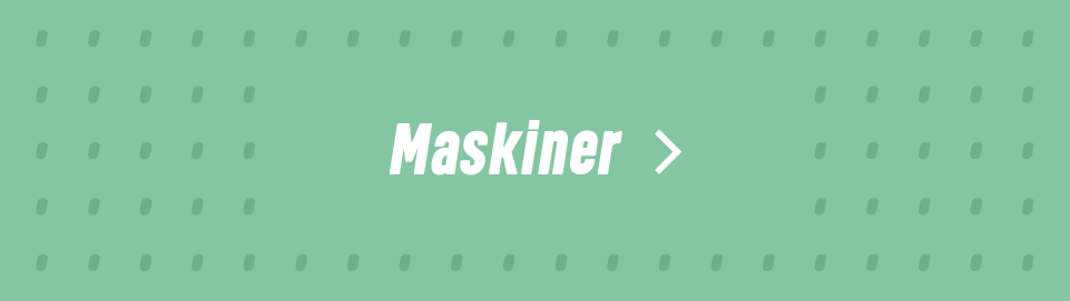 Maskiner