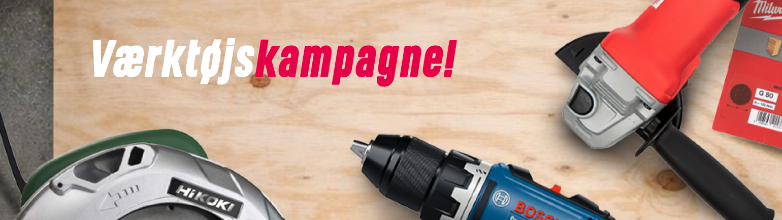 Værktøjskampagne!