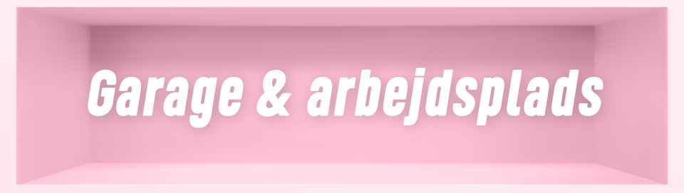 Garage & arbejdsplads