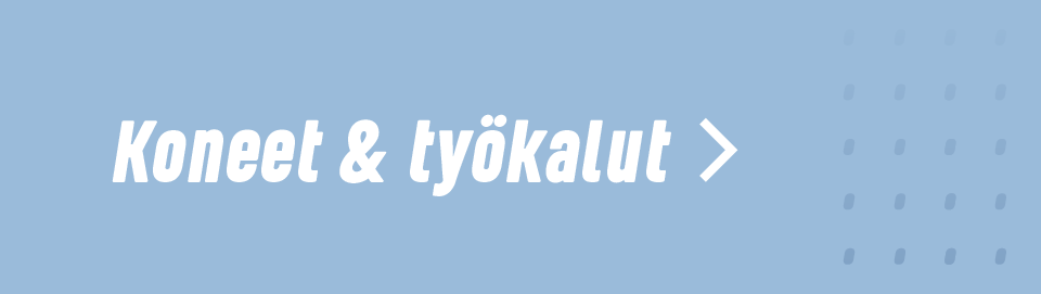 Koneet & työkalut