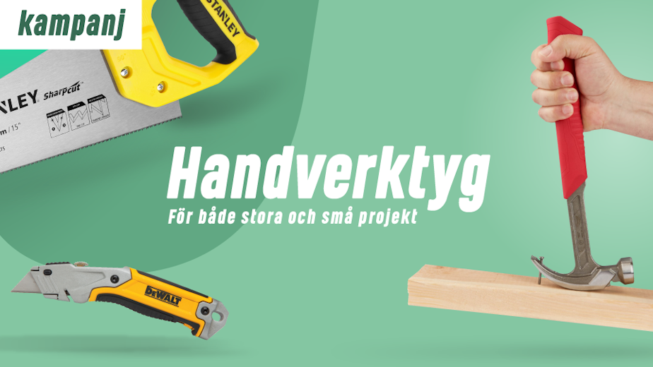 Handverkyg för både stora och små projekt