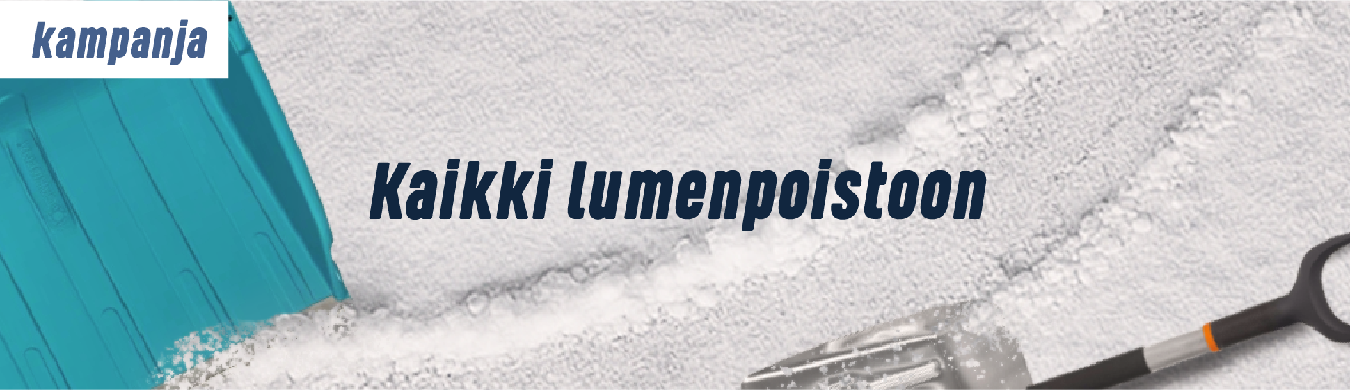 Kaikki lumenpoistoon