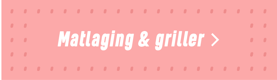 Matlagning & griller
