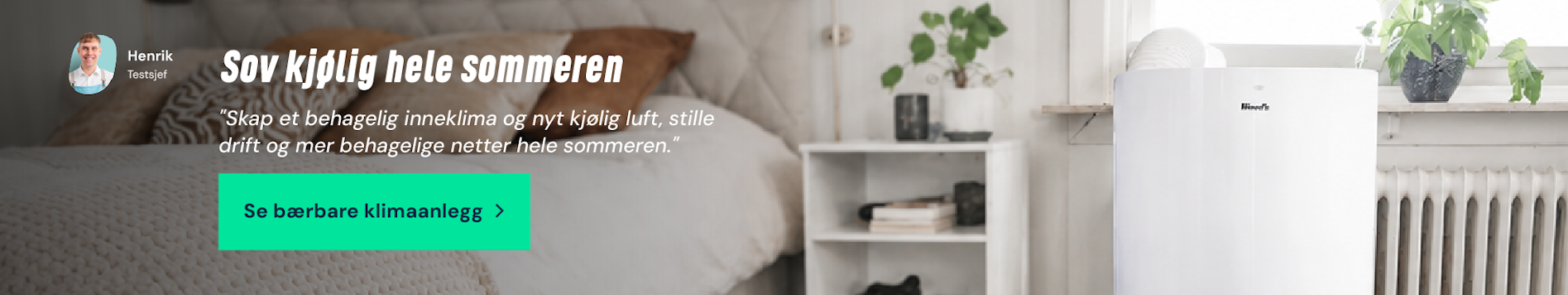 Sov kjølig hele sommeren