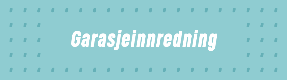 Garasjeinnredning