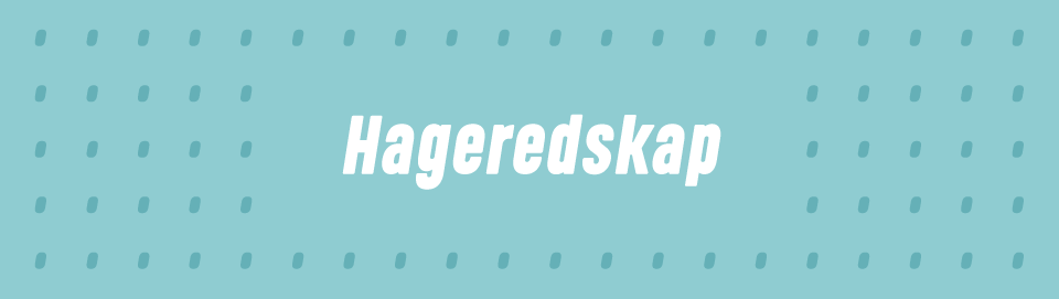 Hageredskap