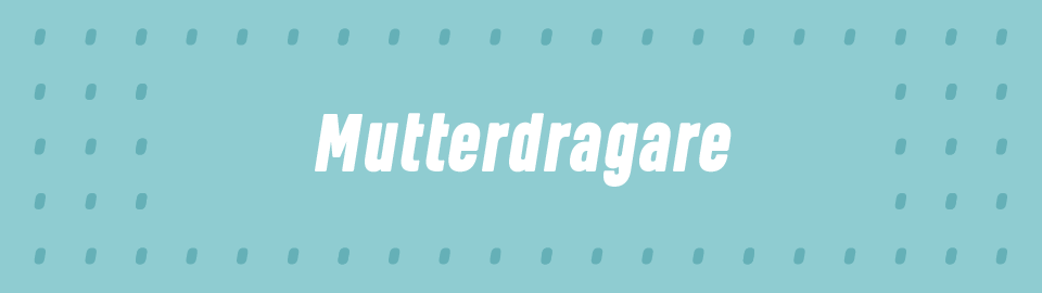Mutterdragare