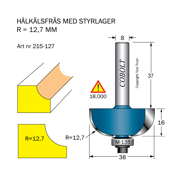 Cobolt 215-127 Hålkälsfräs R=12,7 D=38 L=16