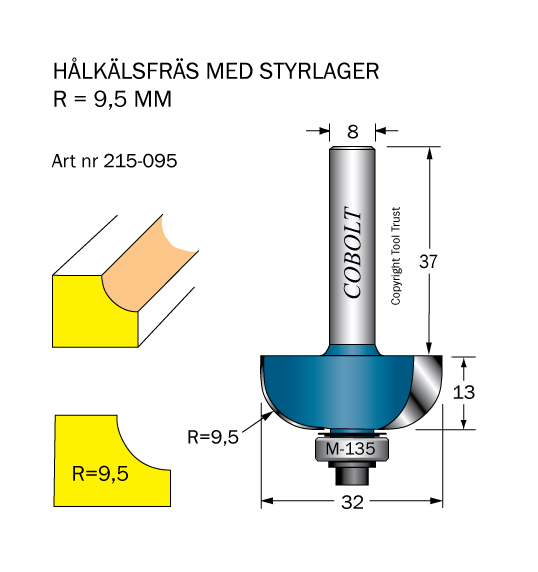 Cobolt 215-095 Hålkälsfräs R=9,5 D=32 L=13