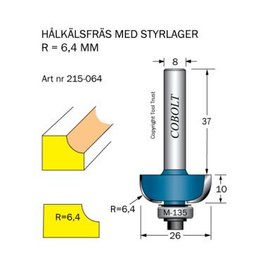 Cobolt 215-064 Hålkälsfräs R=6,4 D=26 L=10